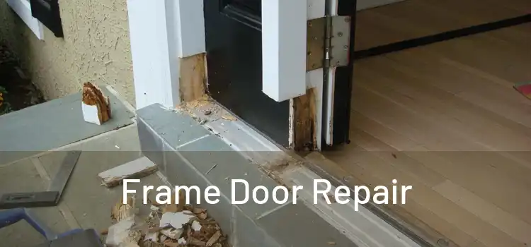  Frame Door Repair 